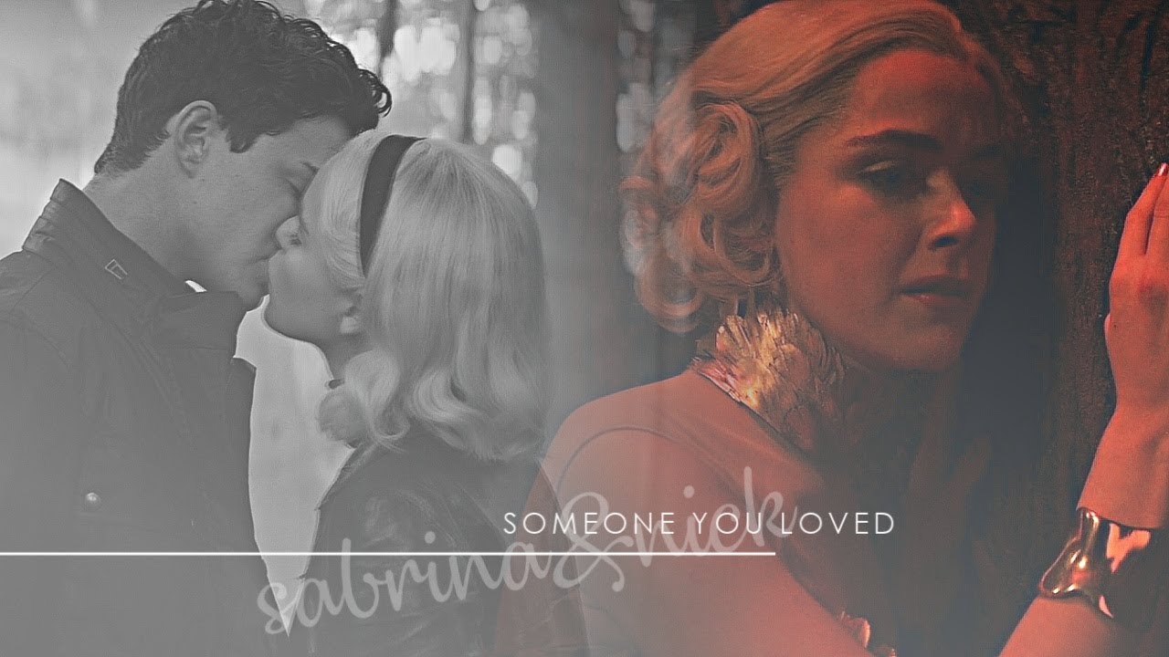 ► sabrina + nick | someone you loved
