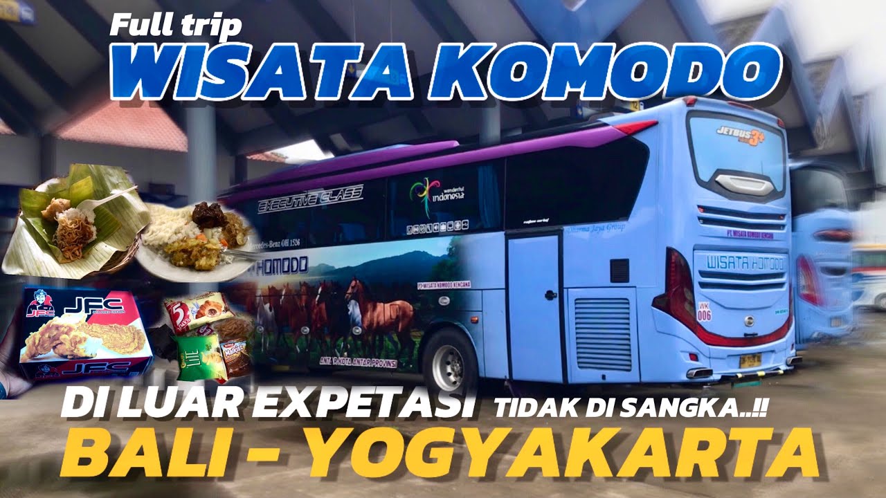 BALI - YOGYAKARTA NAIK WISATA KOMODO TIDAK DI SANGKA DI LUAR EXPETASI…!!!!