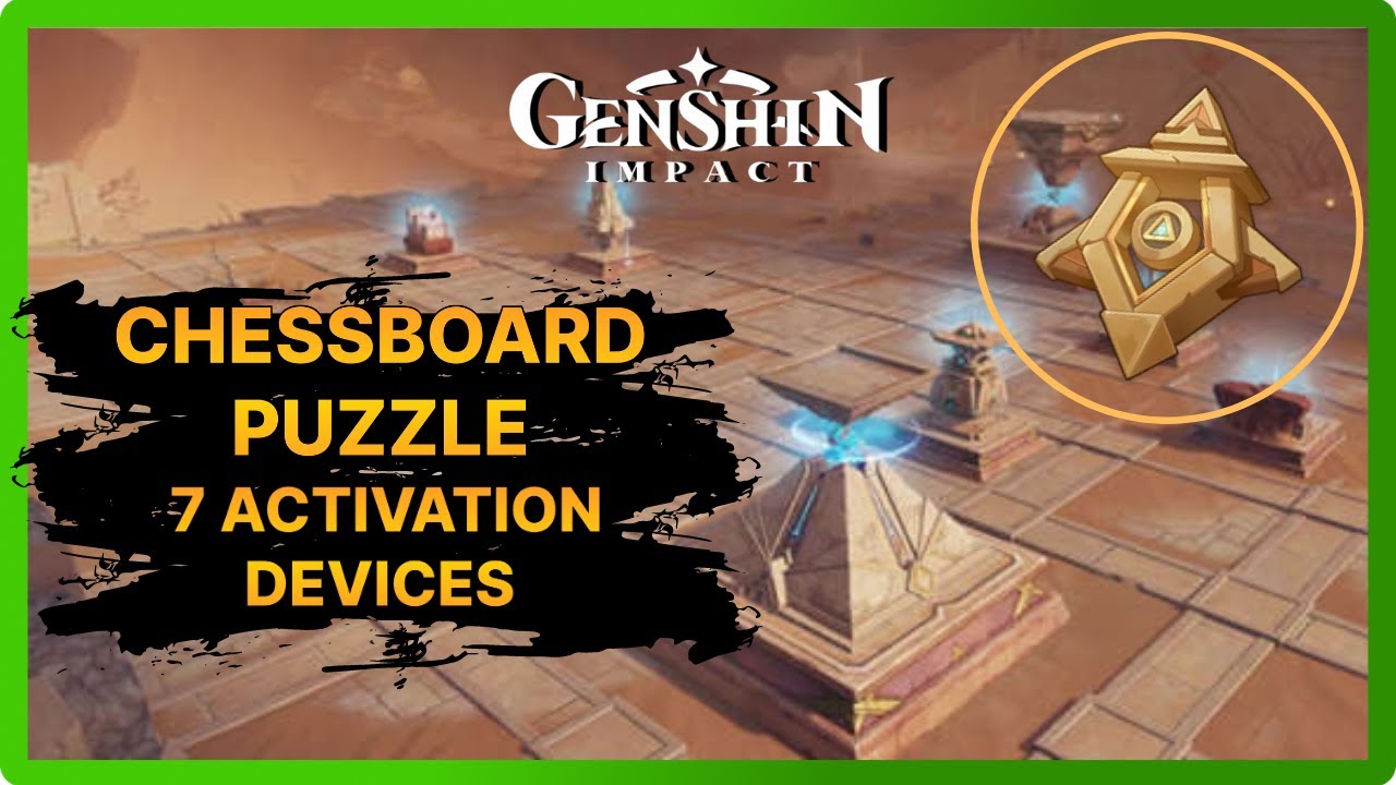 Chessboard Puzzle at Safhe Shatranj - 7 Activation Devices - Sumeru - Genshin Impact 3.4
