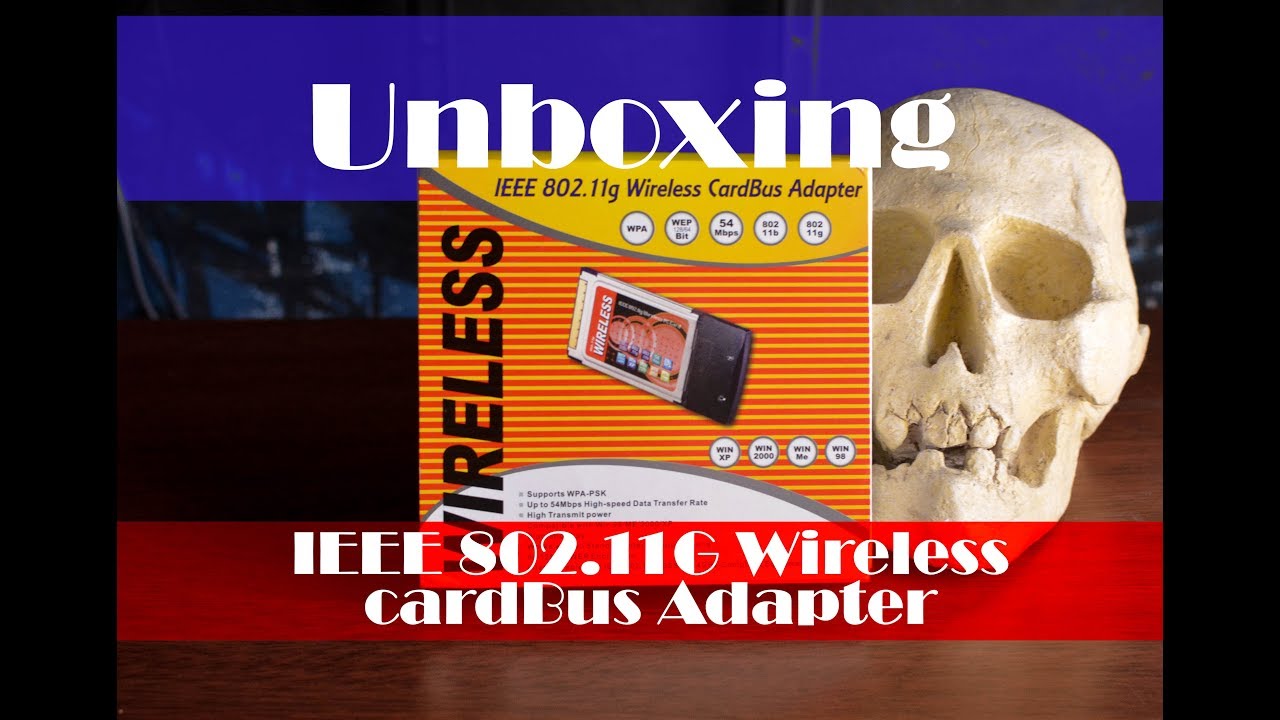 Unboxing - IEEE 802.11G Wireless  cardBus Adapter