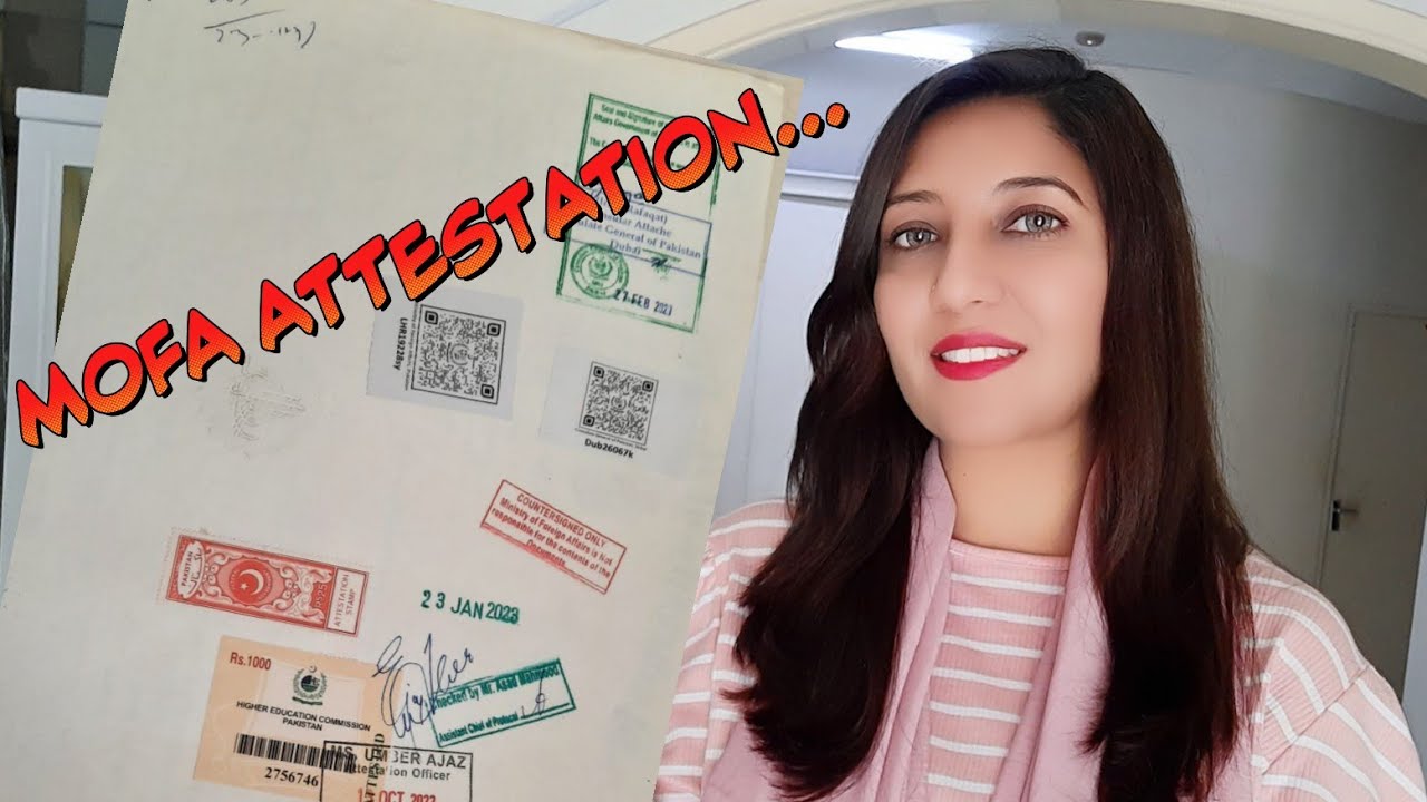 How we can attest our Degree from MOFA (Ministry of Foreign Affairs)? Complete information...
