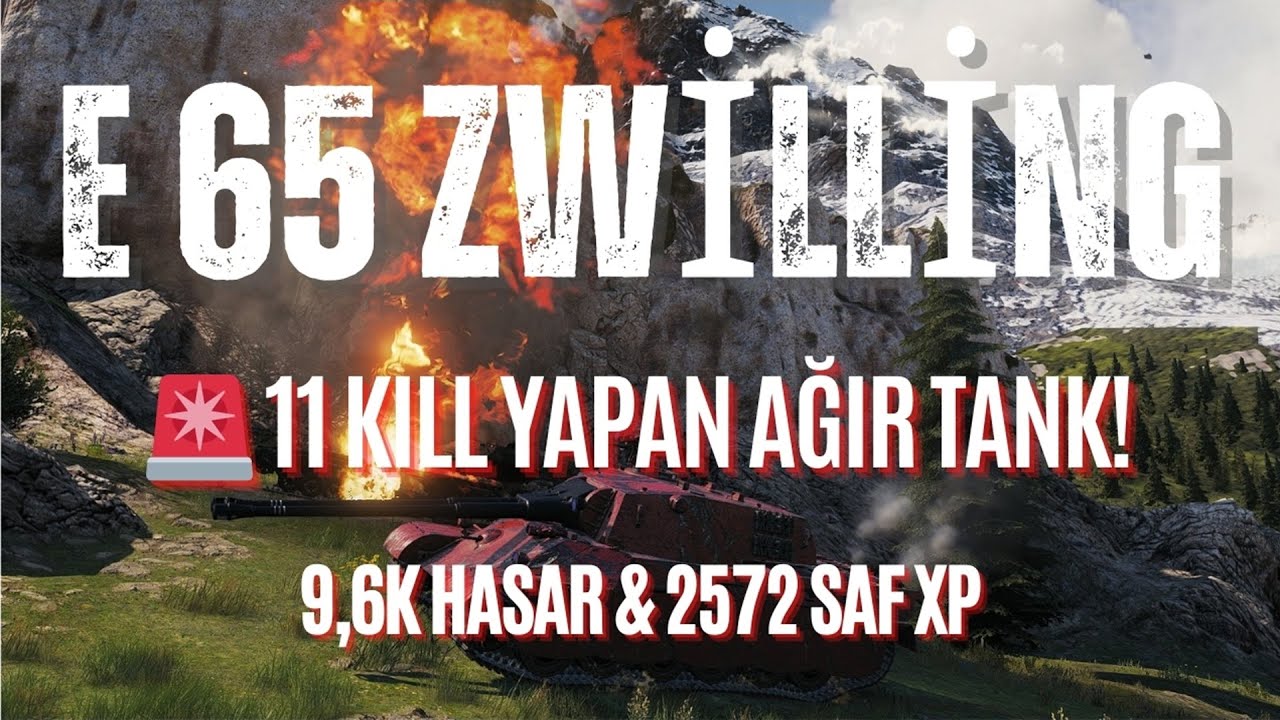 🚨 11 KILL YAPAN AĞIR TANK! | E 65 Zwilling – 9,6K Hasar & 2572 Saf XP