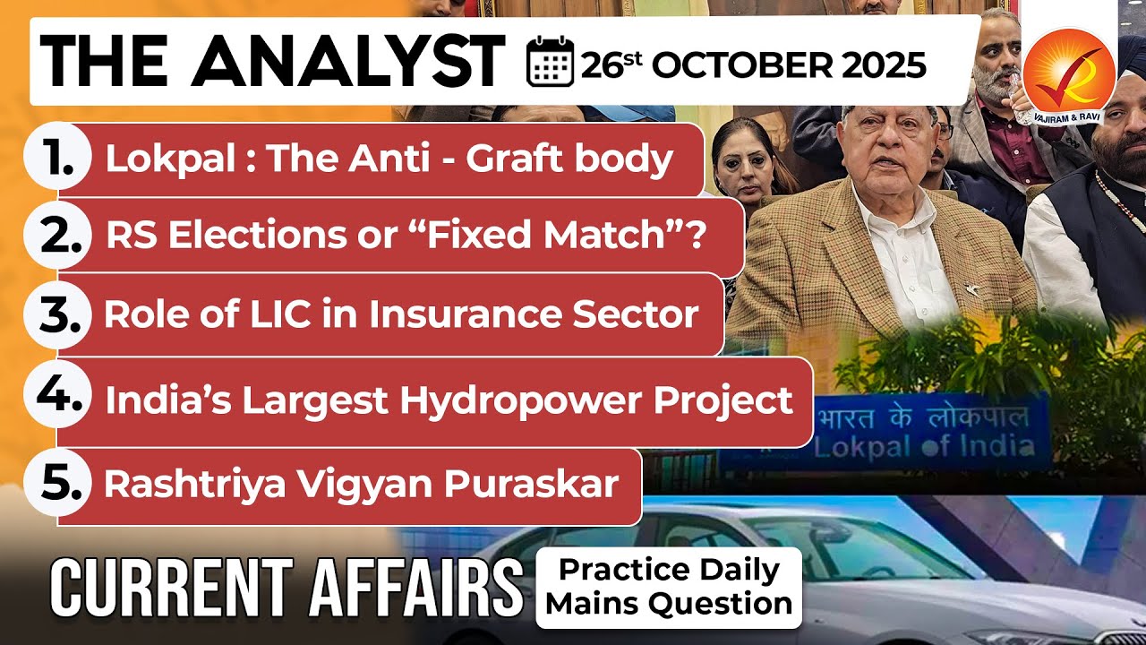 Current Affairs Today 26 Oct 2025 I UPSC Daily Current Affairs I The Hindu Analysis I The Analyst