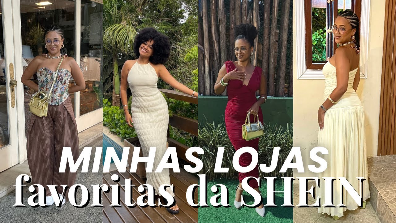 MINHAS LOJAS FAVORITAS DA SHEIN
