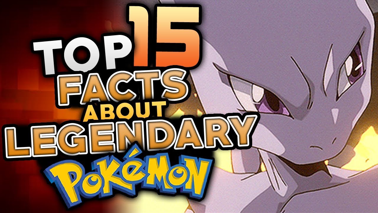 15 Facts About Legendary Pokemon That YOU DIDN'T KNOW