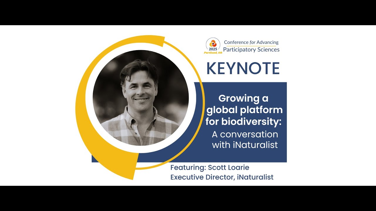 CAPS 2025 Keynote: Growing a global platform for biodiversity: A conversation with iNaturalist