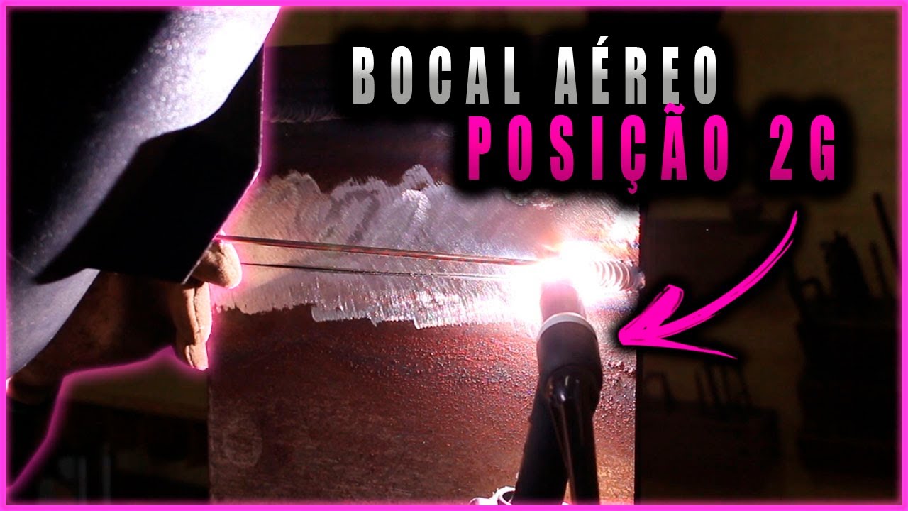 Técnicas e Dicas de Como Soldar Bocal Aéreo no Processo Tig | Posição 2G