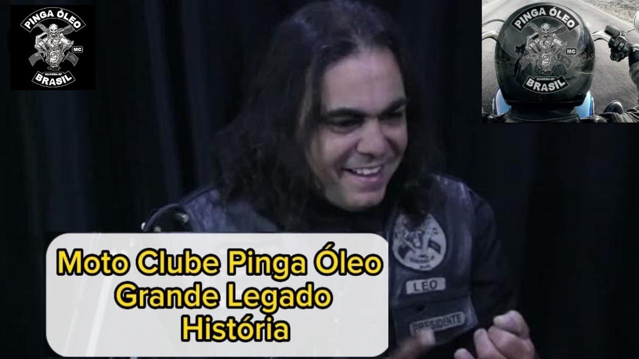 Pinga óleo  Moto Clube sua História seu Legado!