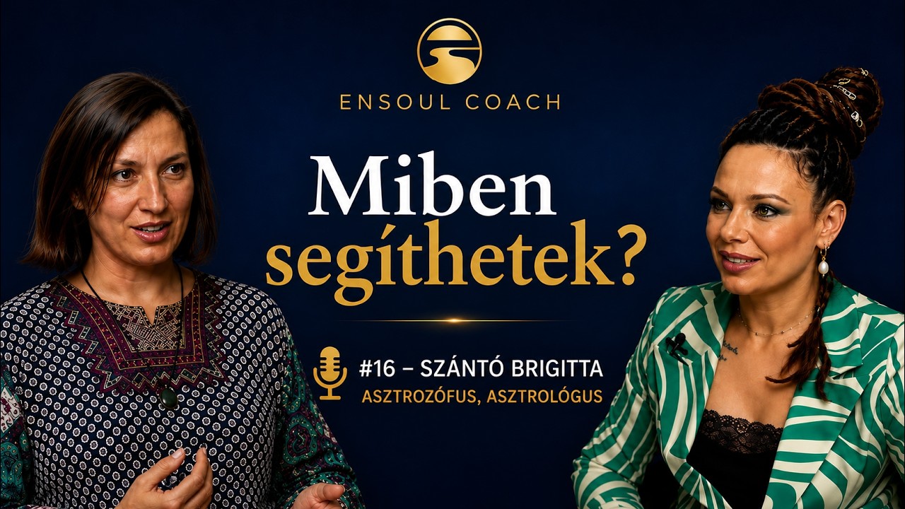 Miben segíthetek? - 16. rész - Szántó Brigitta - asztrozófus / asztrológus