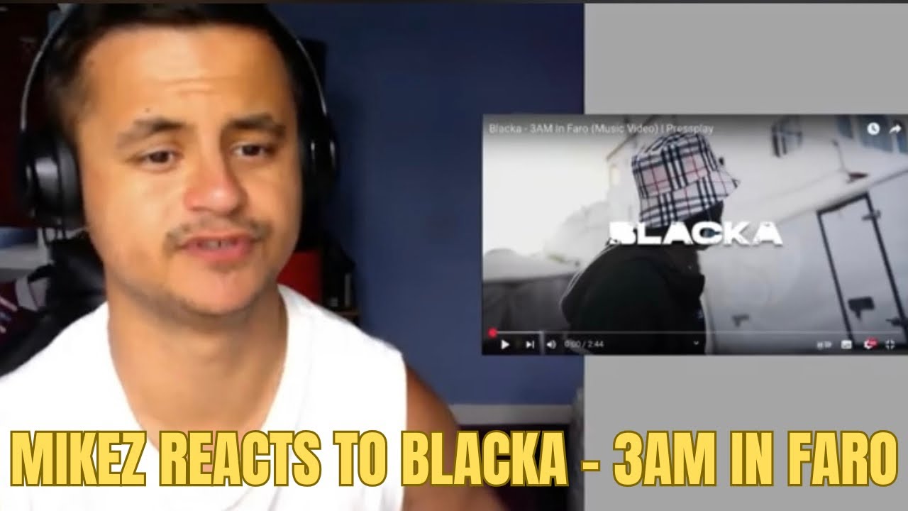 UK'S MOST UNDERRATED ARTIST | MIKEZ REACTS TO BLACKA - 3AM IN FARO