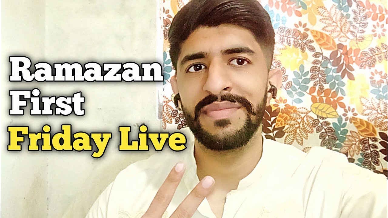 Ramazan Ka Pehla Jumma❤️