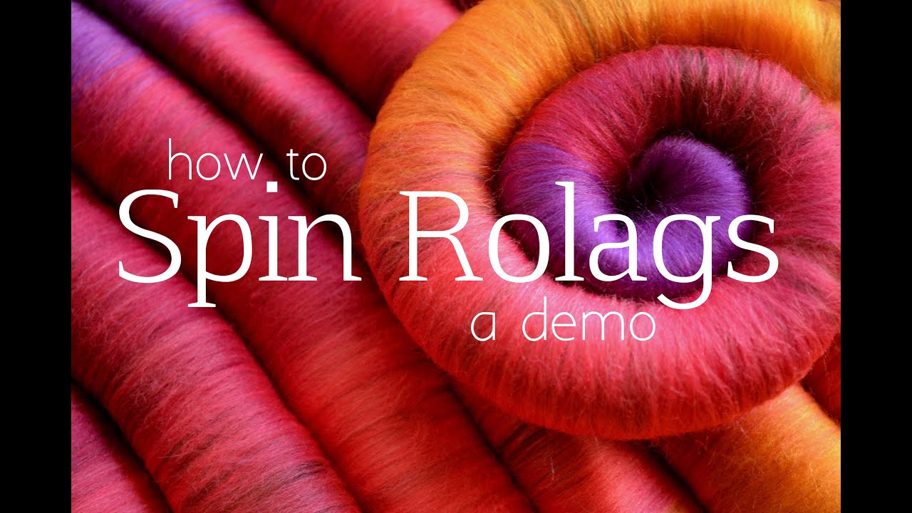 How to Spin Rolags
