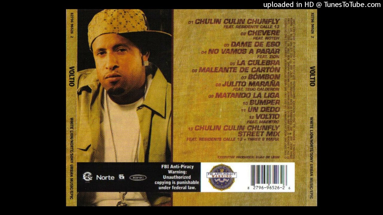 02 Chulin Culin Chunfly (Ft. Residente Calle 13) (Julio Voltio - VOLTIO)