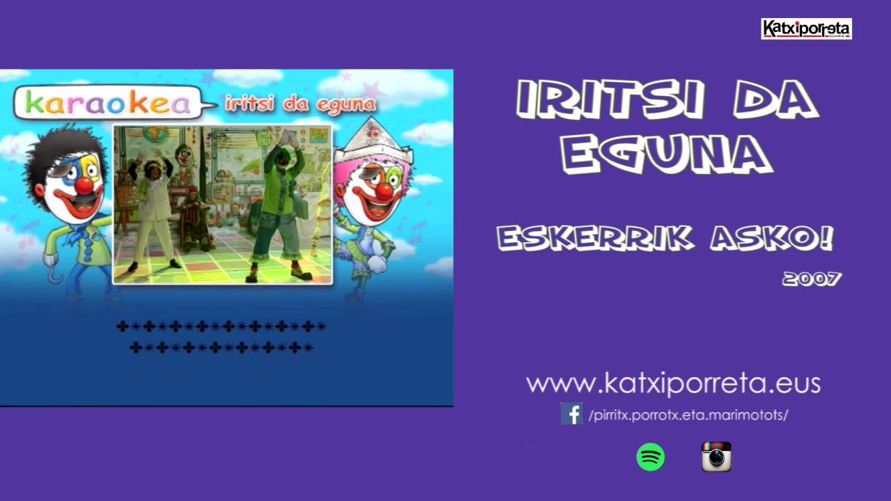 IRITSI DA EGUNA -  Eskerrik asko!
