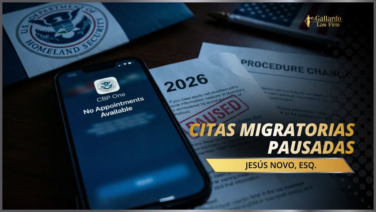 2026: CBP One Detiene Citas y Cambian Procedimientos Legales