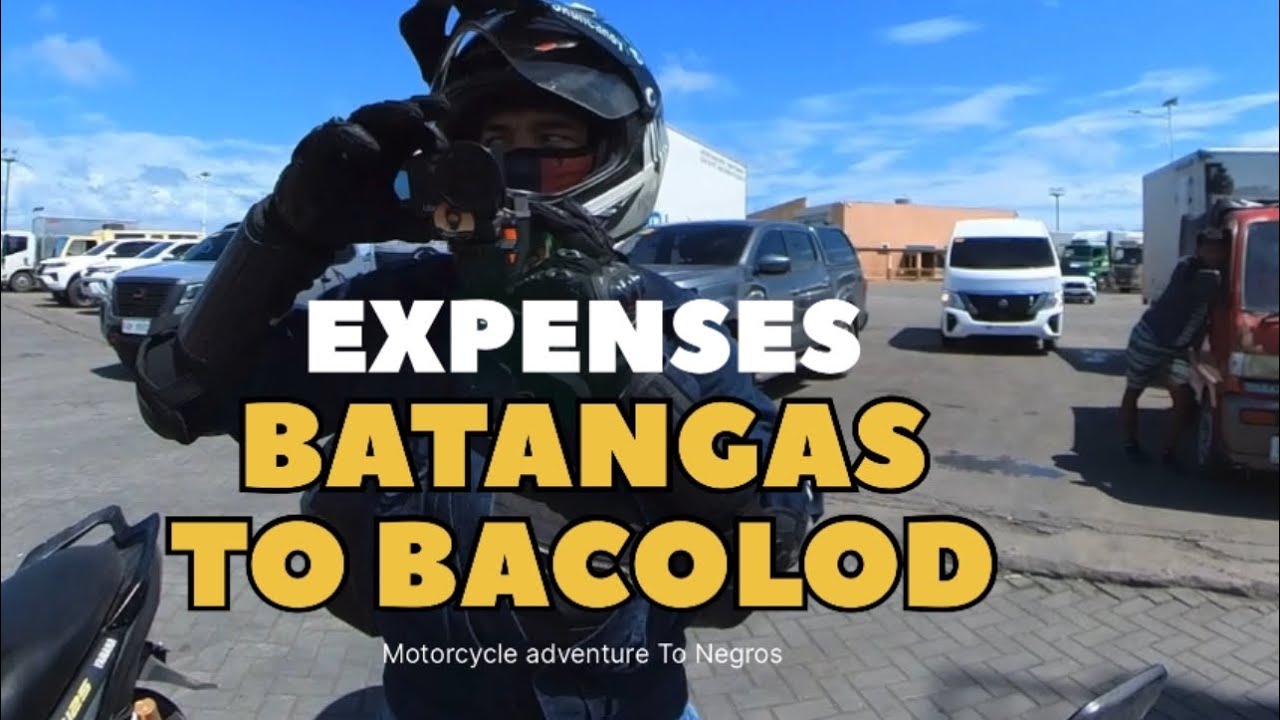 Magkano Ginastos namin ng pamangkin ko? Batangas To Bacolod 🇵🇭@Bikersmoto2950