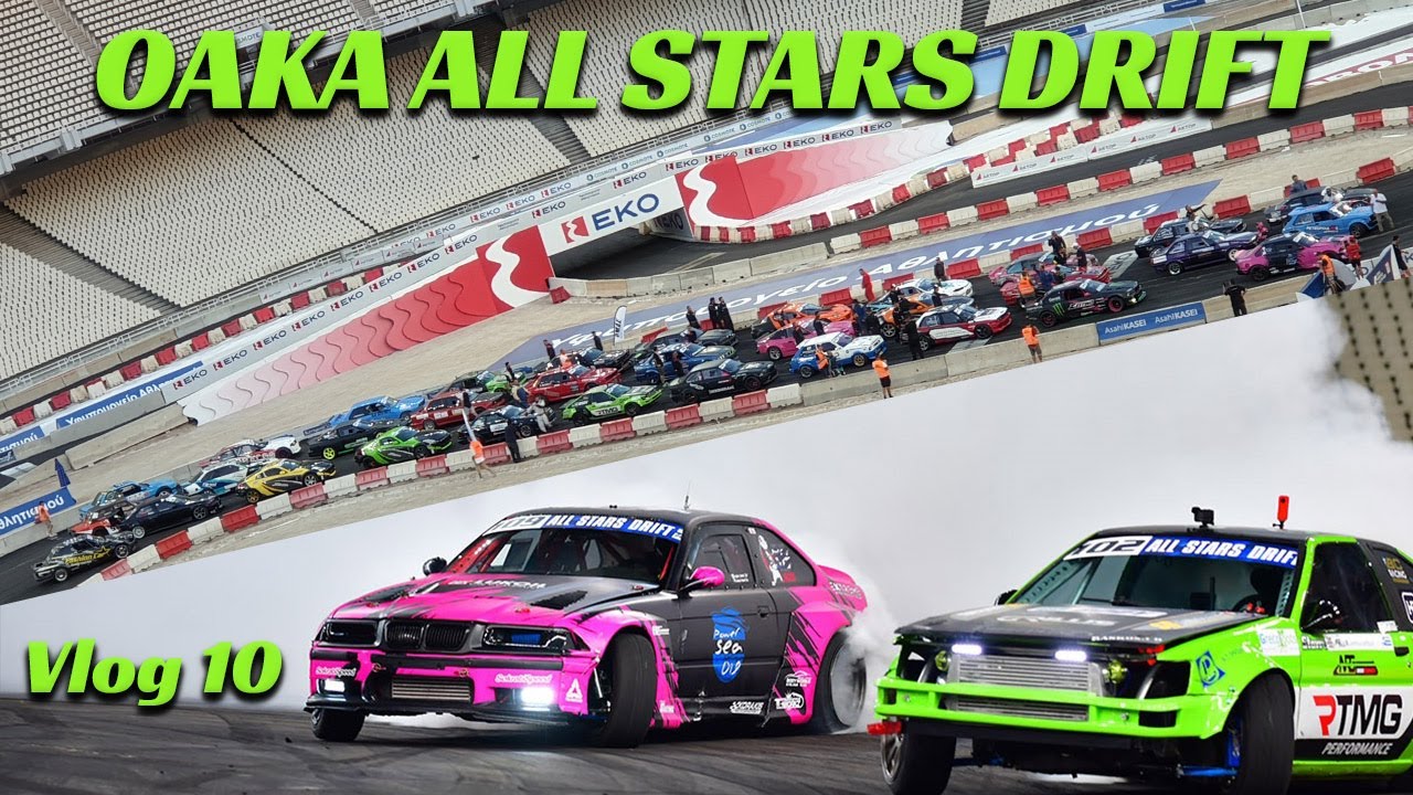 ALL STARS DRIFT RACE OAKA 2022 | Vlog 10 | TRIFTERS