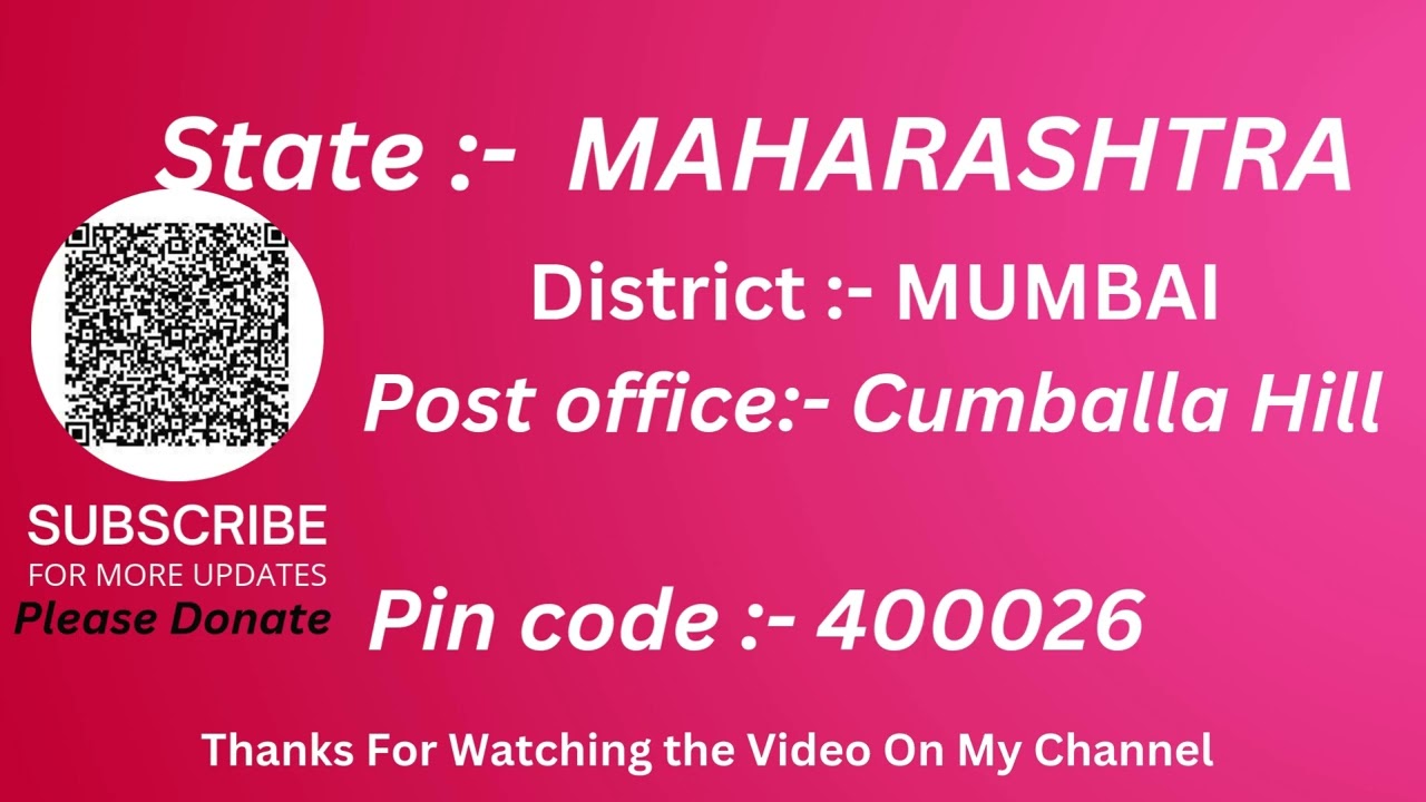 Maharashitra  Mumbai Cumballa hill Ka pin code 400026 / Mumbai Cumballa hill ka post office