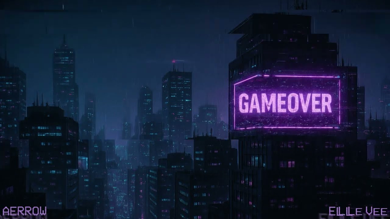 AERROW, Elle Vee - GAMEOVER (Official Visualizer)