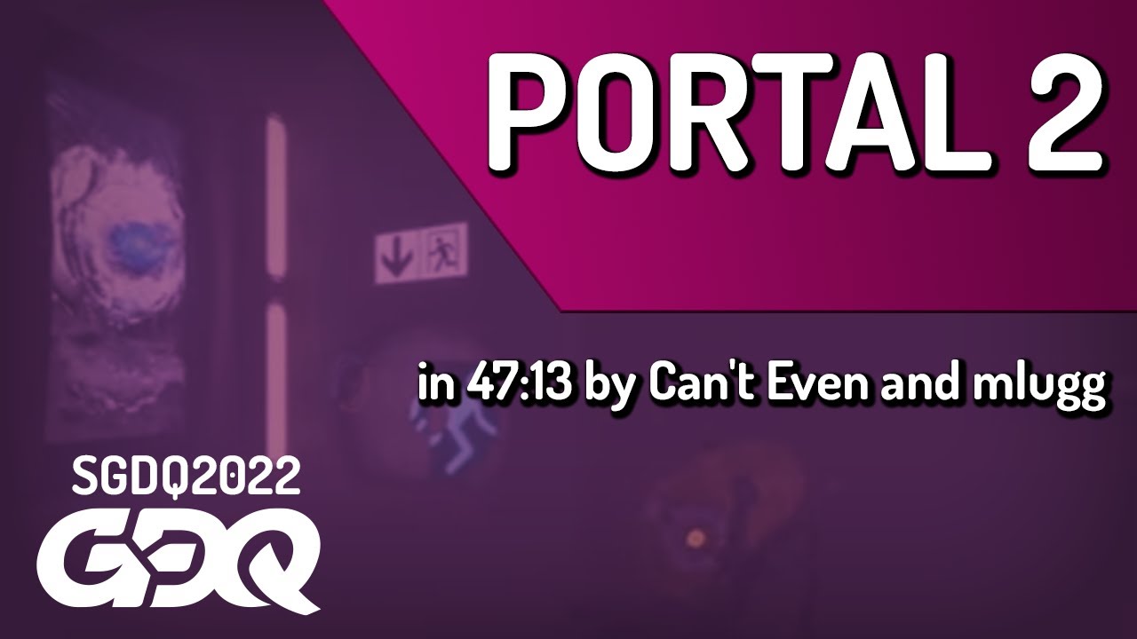 Portal 2 TAS by Can't Even and mlugg in 47:13 - Summer Games Done Quick 2022
