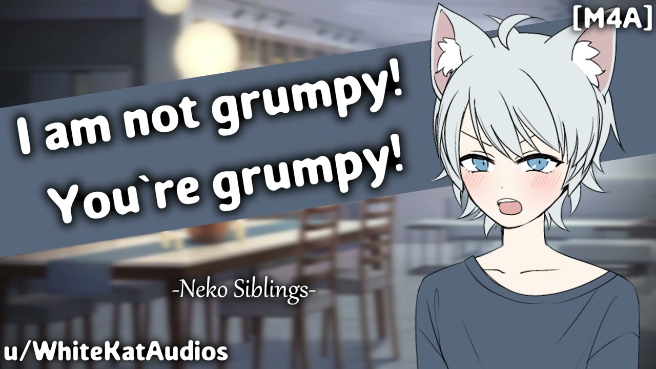 Your New Neko Sibling [M4A] [Neko Listener] [Tsundere Neko Speaker]