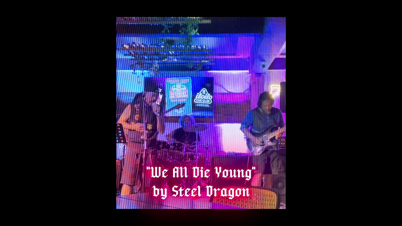 We All Die Young by Steel Dragon. A cover by Black Oswald. 