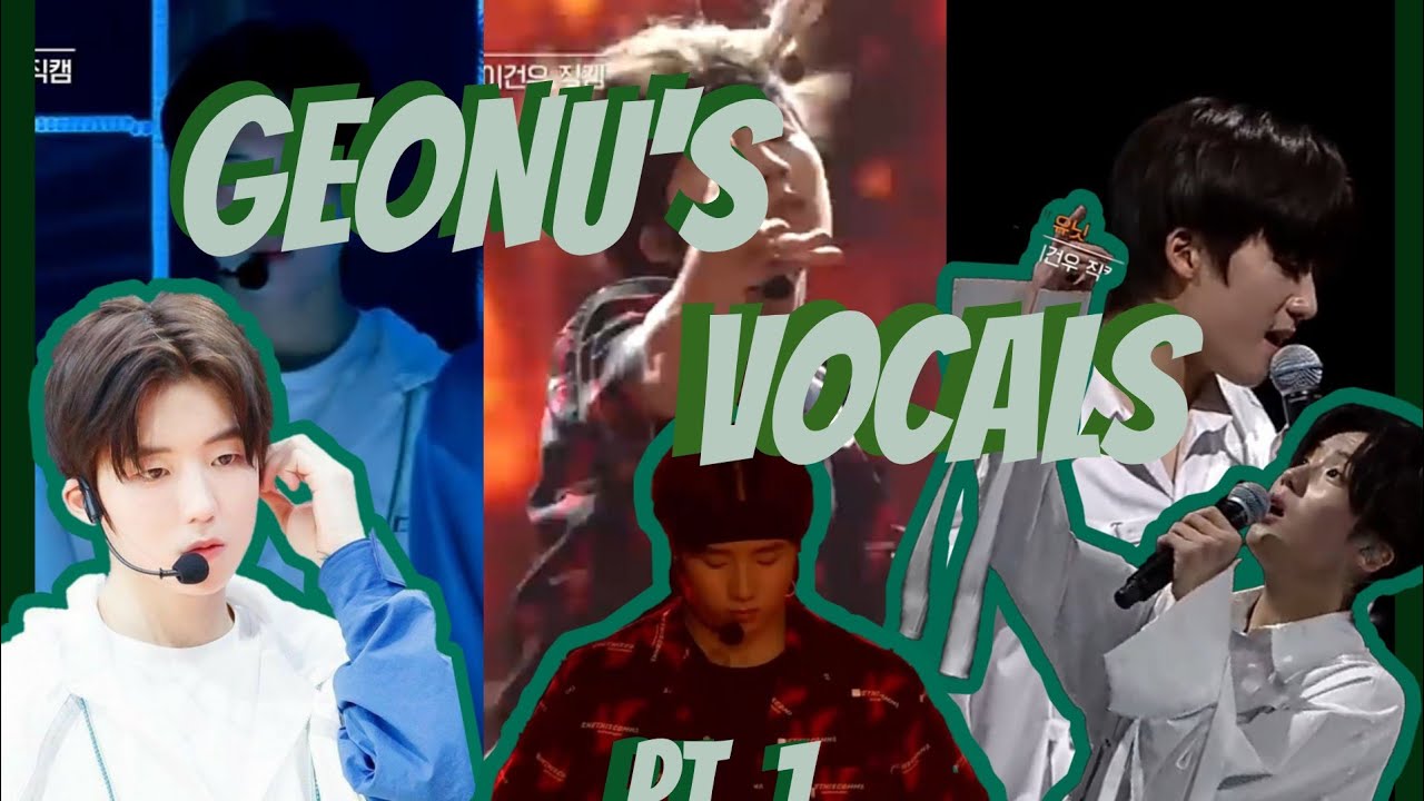 I-LAND GEONU'S 3 MINS VOCAL PARTS AND HIGHNOTES PT. 1