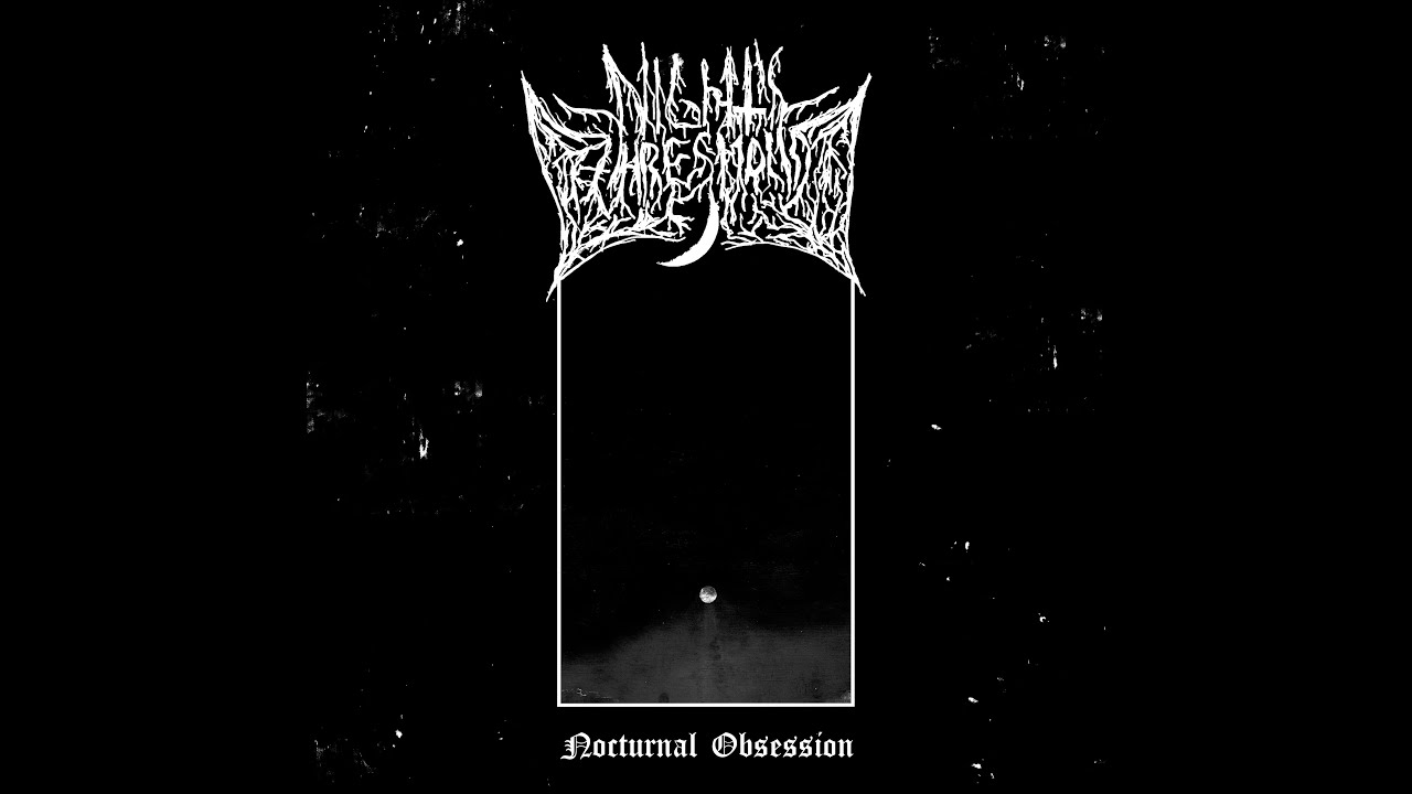 Night's Threshold - Nocturnal Obsession (2025) - 𝘍𝘓