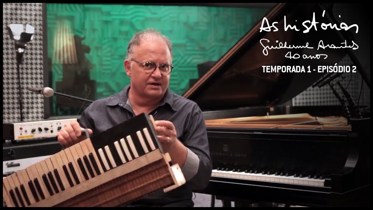 As Histórias - Guilherme Arantes 40 Anos - Temp.1 Ep.2