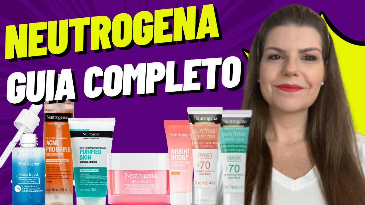 Neutrogena - Guia Completo para o seu Cuidado de Pele com linha