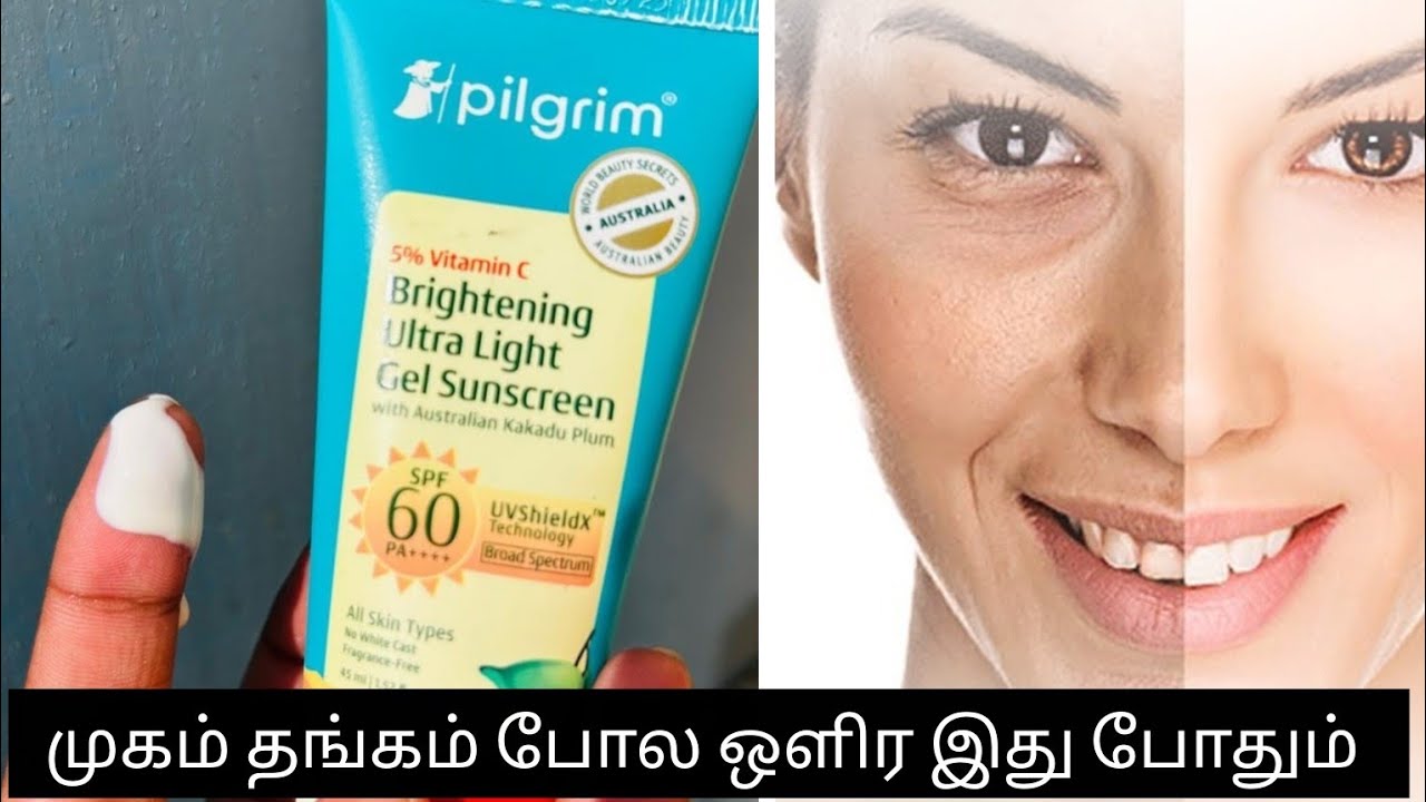 pilgrim 5 vitamin c brightening ultra light gel sunscreen review in tamil #pilgrim #sunscreen 