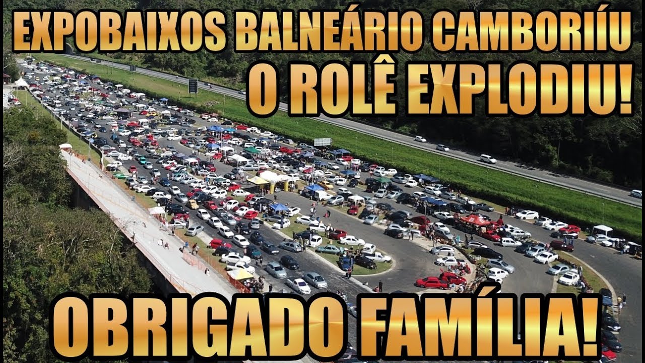 O Rolê Explodiu ! Expobaixos Balneário Camboriú 2019 Obrigado Família com Canal D2M e 7008Films