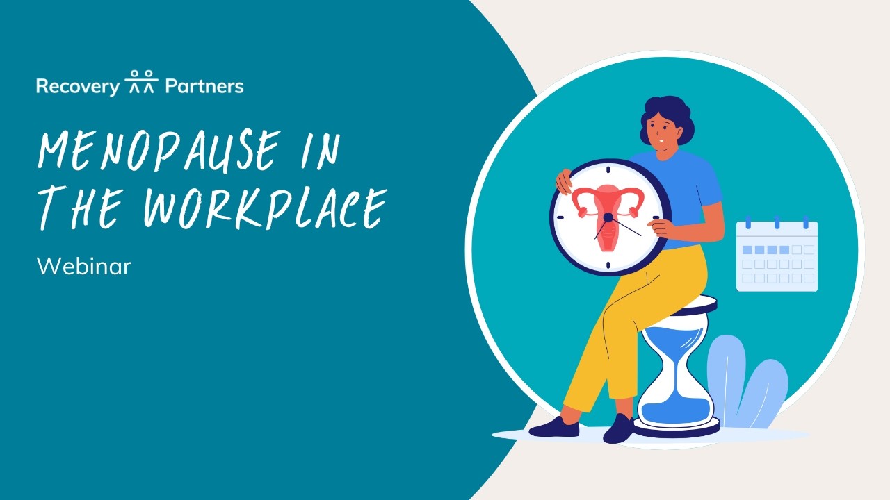 Menopause in the Workplace Webinar
