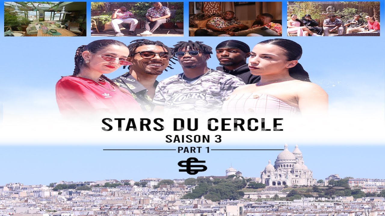 STARS DU CERCLE / SAISON 3 PART 1 - EPISODE 4 [ RUBIX ]
