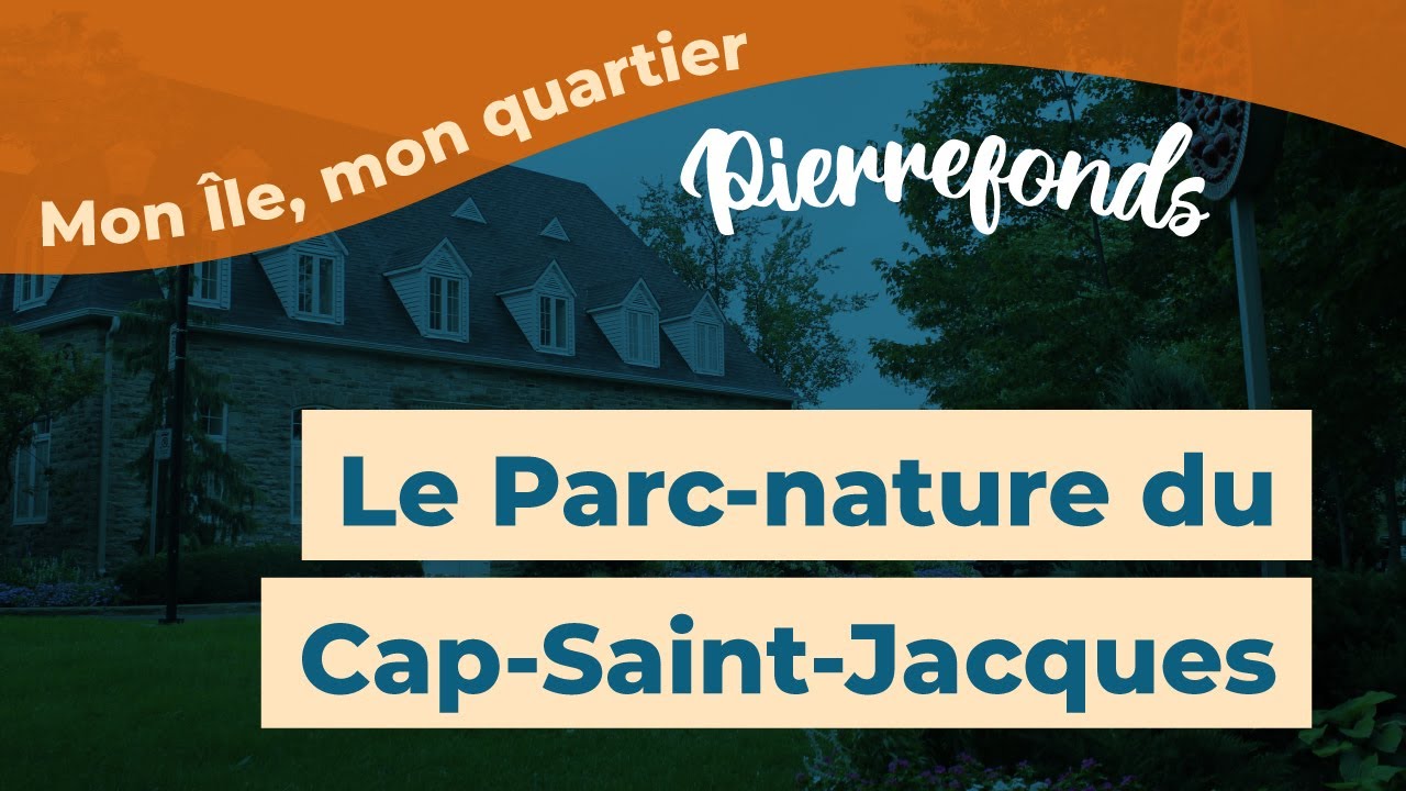 Mon &Icirc;le, mon quartier | Le Parc-nature du Cap-Saint-Jacques