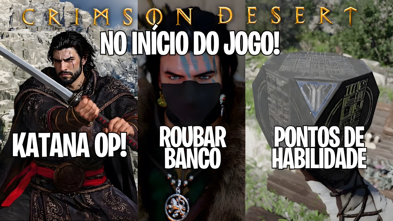 KATANA OP, DINHEIRO E PONTOS DE HABILIDADE NO INÍCIO DE CRIMSON DESERT