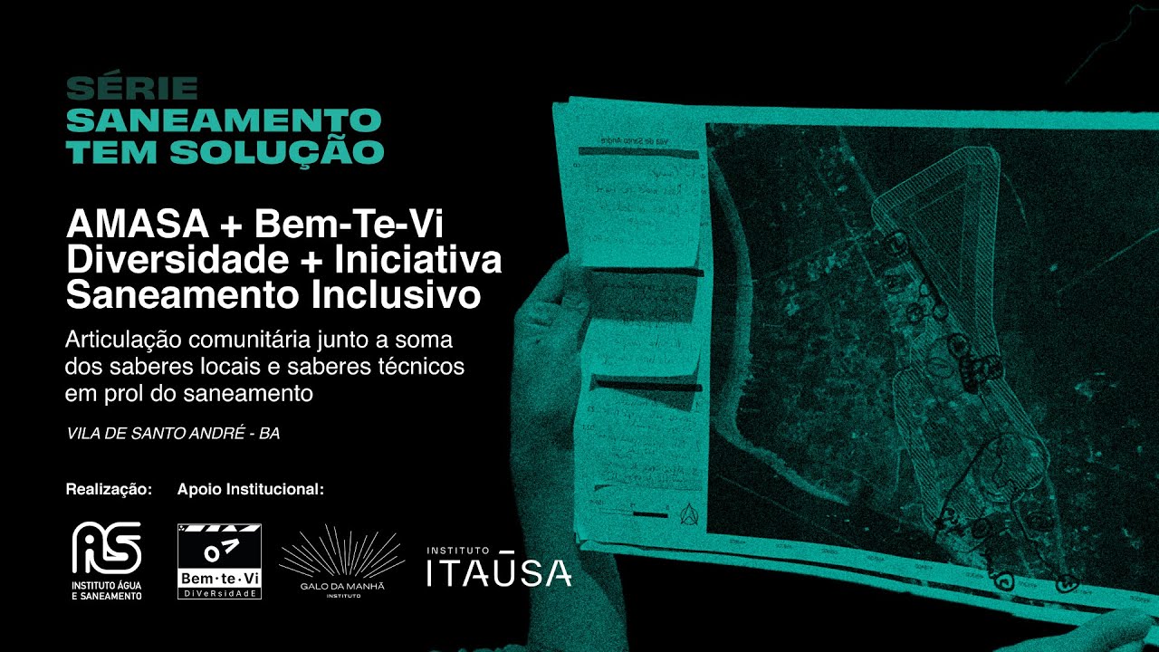 Articulação comunitária pelo saneamento básico na Vila de Santo André, Bahia