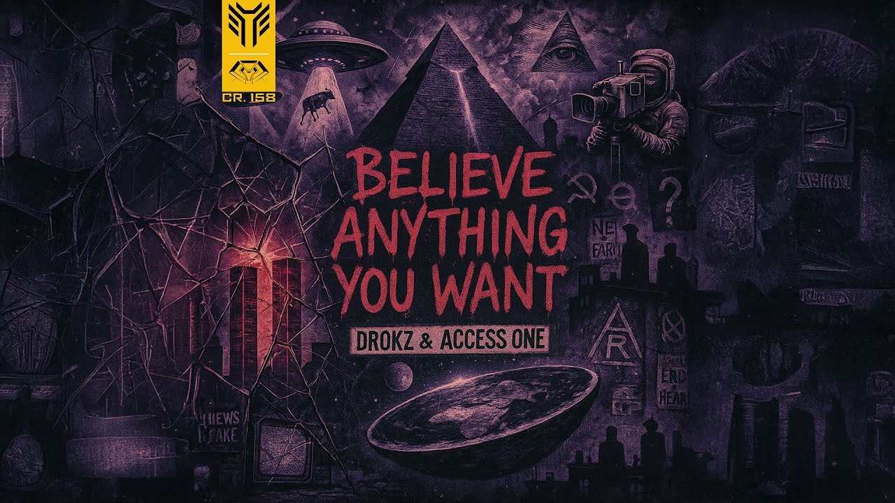 Drokz & Access One - Believe Anything You Want