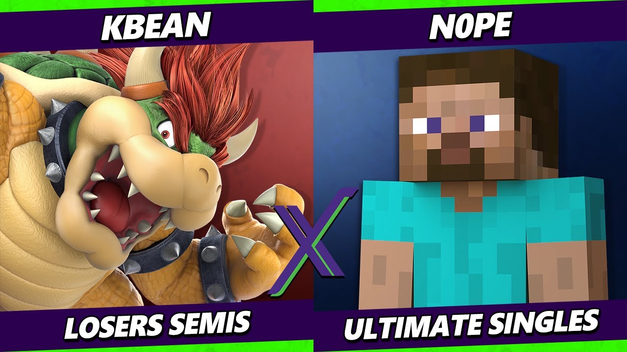 S@X 520 Losers Semis - KBean (Bowser) Vs. n0pe (Steve) Smash Ultimate - SSBU