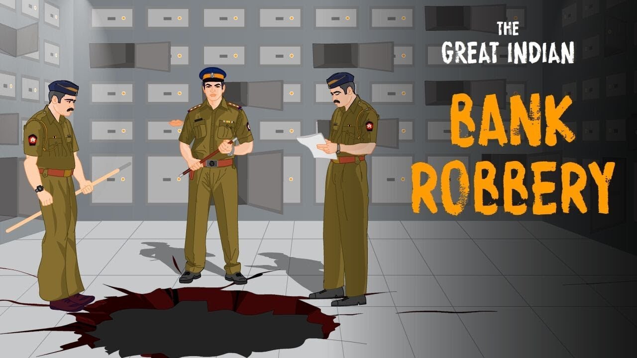 The great Indian bank robbery!