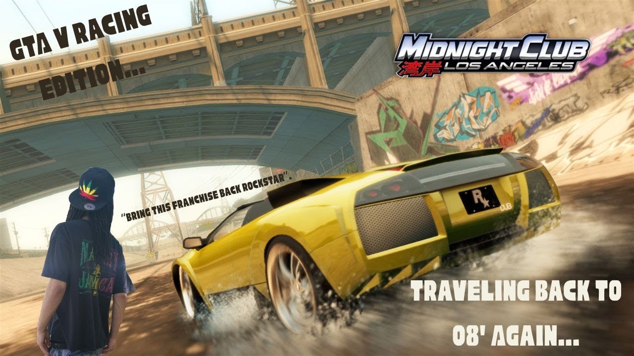 Traveling back to 08' again... Ep.7 (Midnight Club: Los Angeles)