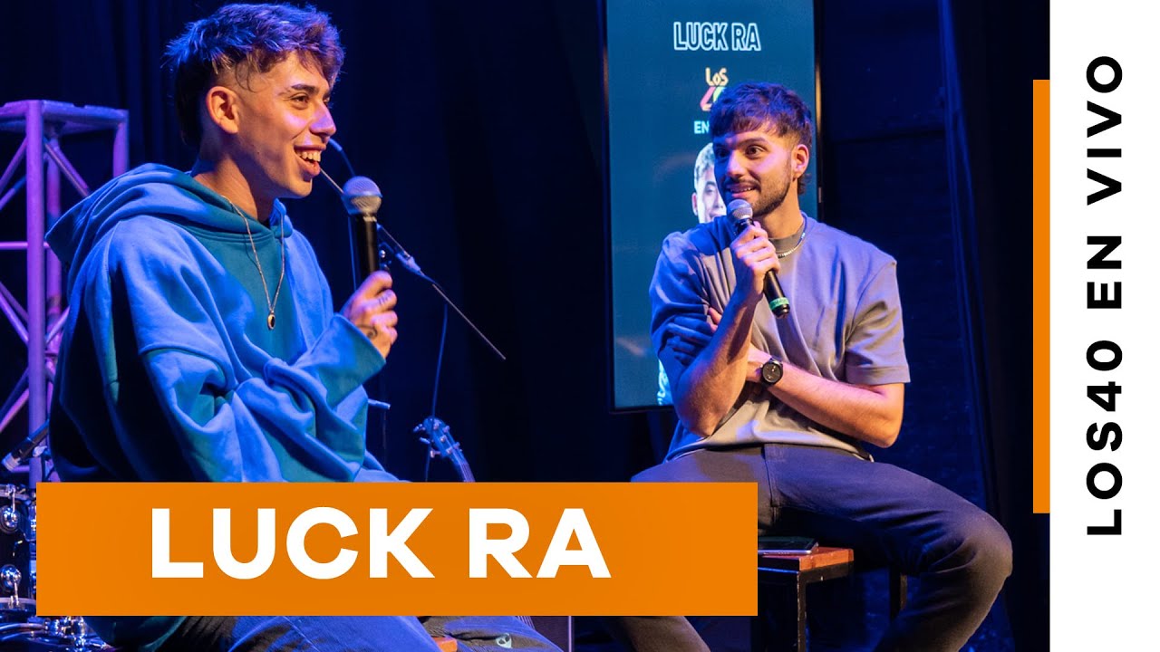 LUCKA RA EN LOS40 EN VIVO | ENTREVISTA