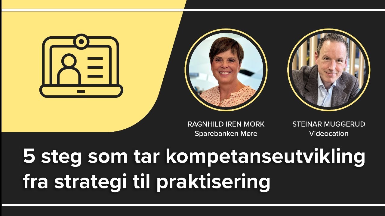 5 steg som tar kompetanseutvikling fra strategi til praktisering
