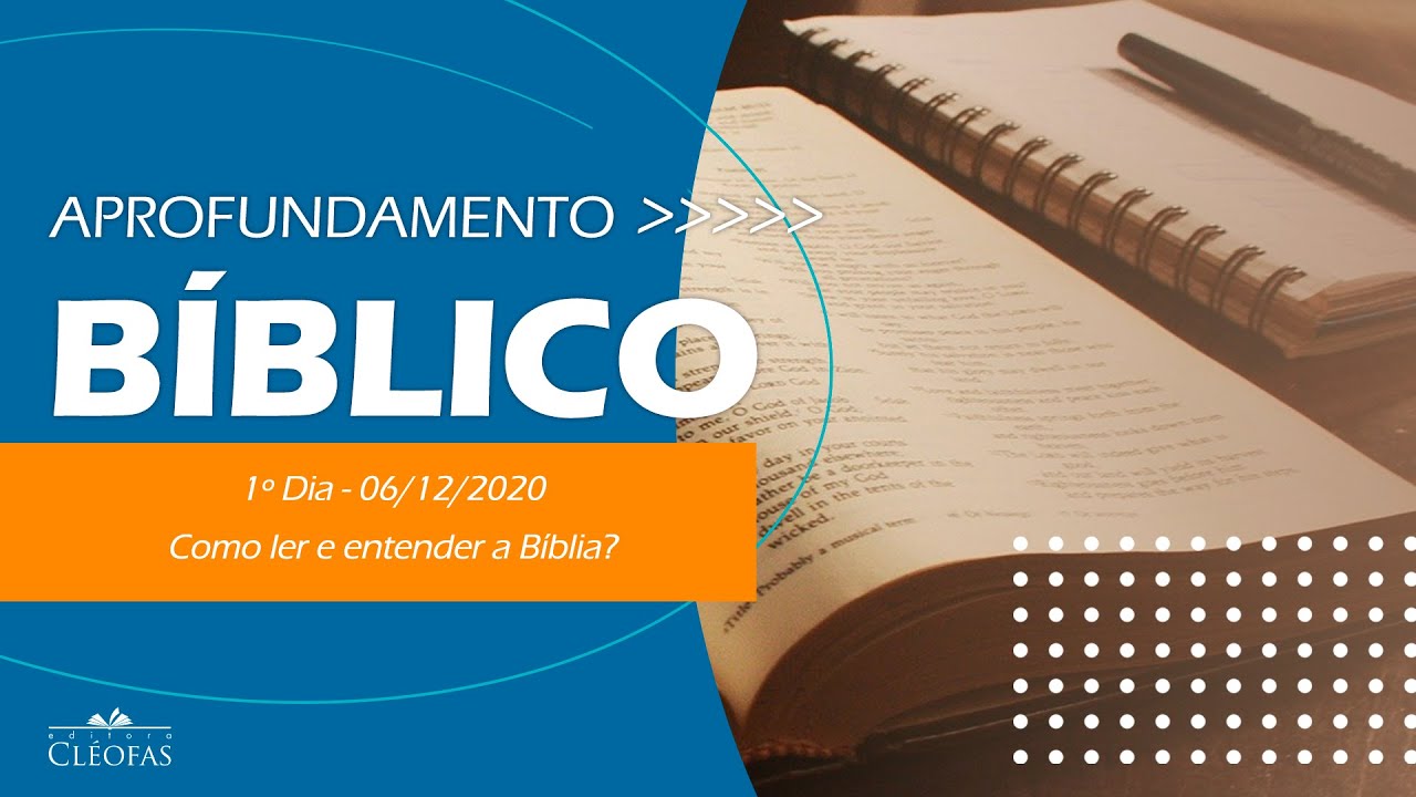 Como ler e entender a Bíblia | Aula 1