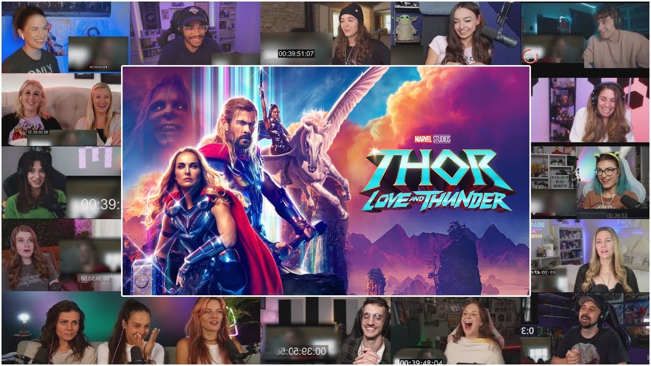 [FULL] Thor: Love and Thunder Reaction Mashup