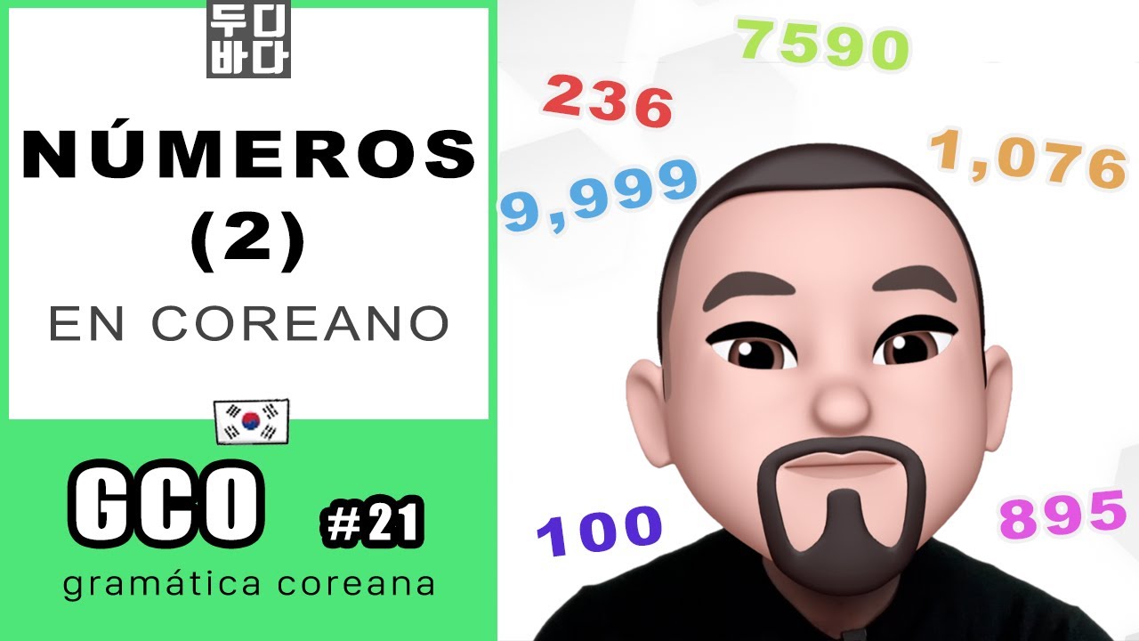 [GCO-2] 21. Números en coreano: sino-coreanos (2) - Aprender coreano
