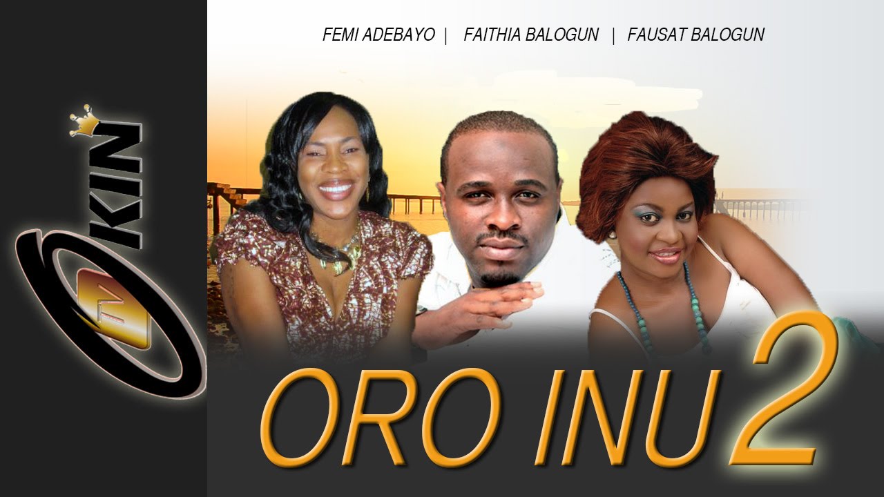 ORO INU Part 2 Latest Nollywood Movie 2014