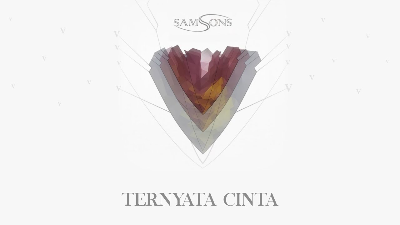 Samsons - Ternyata Cinta
