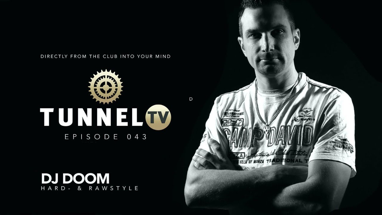 Tunnel TV ep042 - DJ DOOM (Tunnel Club Hamburg)  |  Hardstyle, Hardtrance