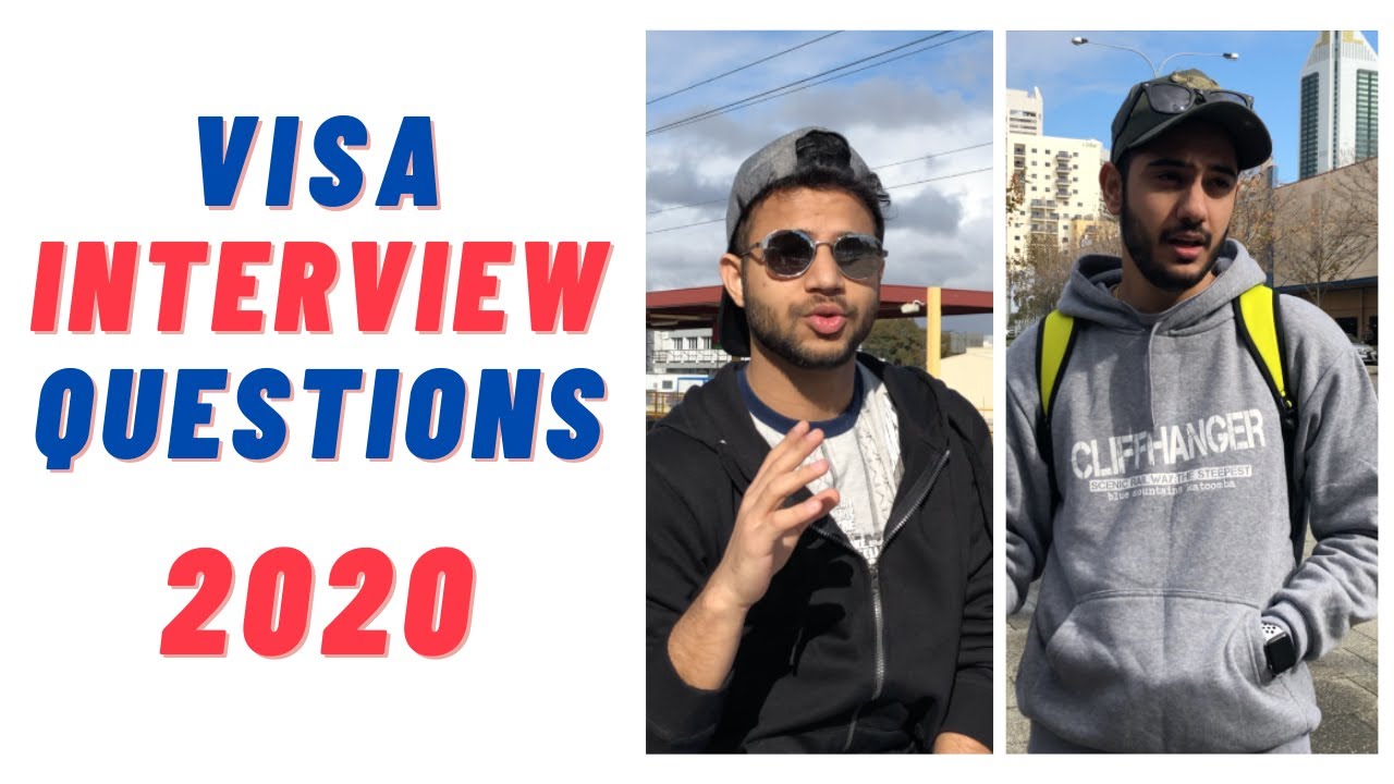Australian Student VISA Interview Questions - Student VISA Process 2020